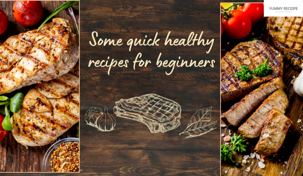 quick healthy recipes
