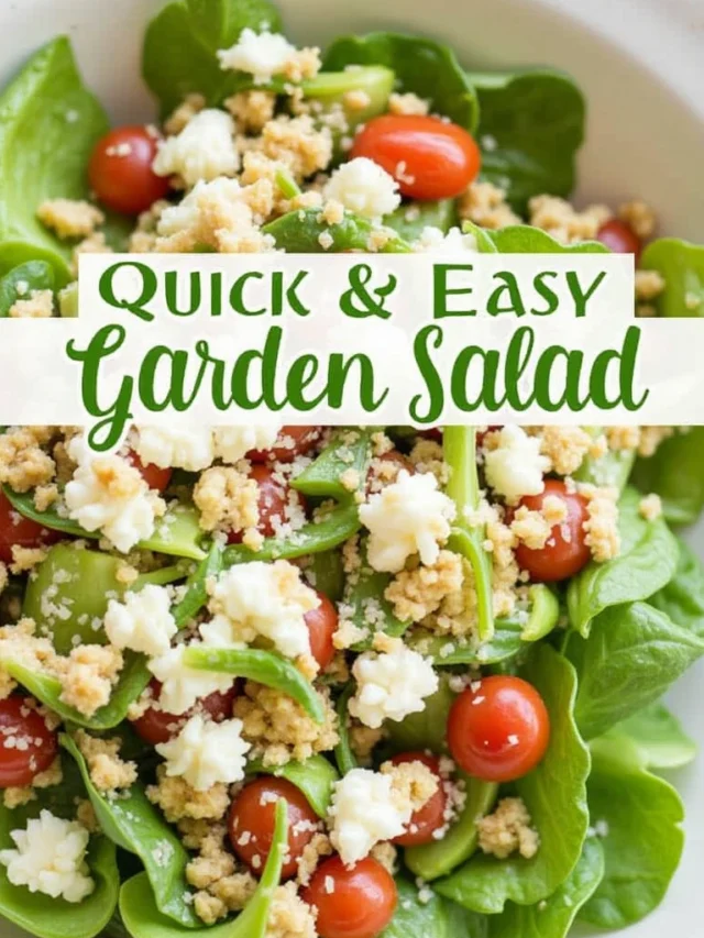 Quick and Easy Garden Salad Recipe